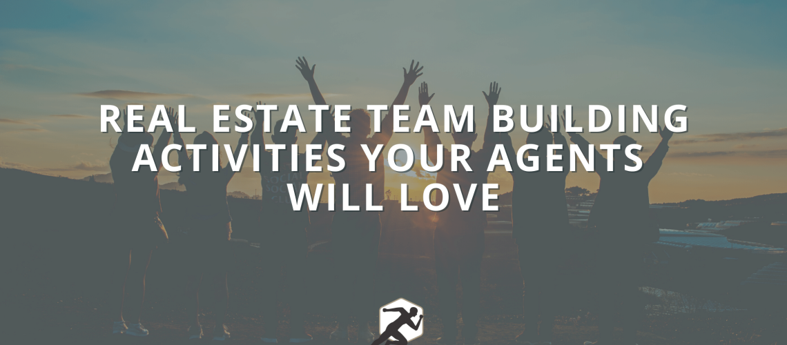 Real Estate Team Building Activities Your Agents Will Love